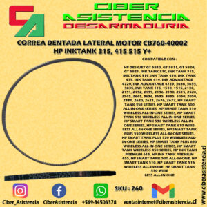 CORREA DENTADA LATERAL MOTOR CB760-40002 HP INKTANK 315, 415 515 Y+