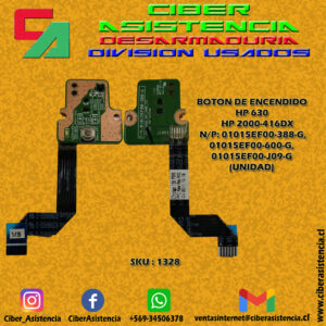 BOTON DE ENCENDIDO  HP 630 HP 2000-416DX  N/P: 01015EF00-388-G, 01015EF00-600-G,  01015EF00-J09-G  (UNIDAD)