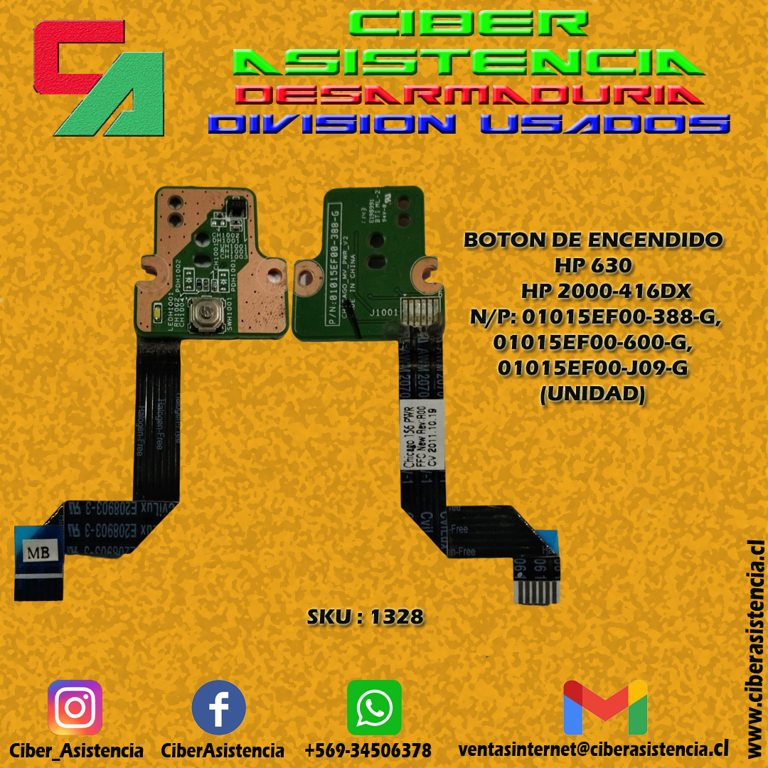 BOTON DE ENCENDIDO HP 630 HP 2000-416DX N/P: 01015EF00-388-G, 01015EF00-600-G, 01015EF00-J09-G (UNIDAD)
