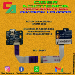 BOTON DE ENCENDIDO HP DM1-3000  S/N: HPMH-41-AB6009-D00G  HPMH-40GAB6009-D   HPMH-40GAB6009-D010