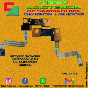 BOTON DE ENCENDIDO HP PROBOOK 4320S P/N: DASX6APB6E0 (UNIDAD)