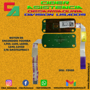 BOTON DE ENCENDIDO TOSHIBA L700, L600, L600D, L640, L645D S/N: DAOTE2PB6C1