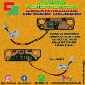 BOTON DE ENCENDIDO  TOSHIBA SATELLITE C650, C650D, C655, C655D  S/N: 6050A2334801,     6050A2440601