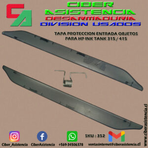 TAPA PROTECCION ENTRADA OBJETOS PARA HP INK TANK 315 / 415