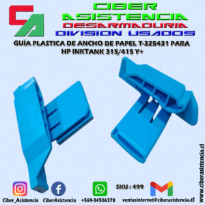 GUÍA PLASTICA DE ANCHO DE PAPEL T-325431 PARA HP INKTANK 315/415 Y+