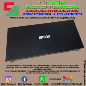 TAPA FRONTAL PARA EPSON L3110 Y 3150 (UNIDAD)
