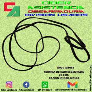CORREA DE CARRO DENTADA 76 CMS. CANON IP300, MP140