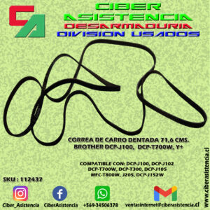 CORREA DE CARRO DENTADA 71,6 CMS. BROTHER DCP-J100,  DCP-T700W, Y+