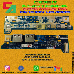 BOTON DE ENCENDIDO ACER ASPIRE 3690 5610 N/P : LS-2922P 435988BOL04