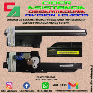 UNIDAD DE ESCÁNER MOTOR Y FLEX PARA IMPRESORA HP DESKJET INK ADVANTAGE 1515 Y+