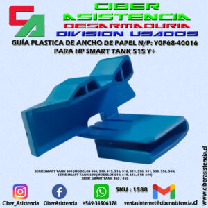 GUÍA PLASTICA DE ANCHO DE PAPEL N/P: Y0F68-40016 PARA HP SMART TANK 515 Y+