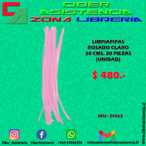 LIMPIAPIPAS  ROSADO CLARO  30 CMS. 20 PIEZAS  (UNIDAD)