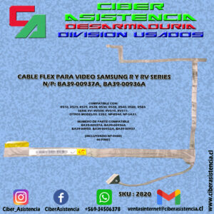 CABLE FLEX PARA VIDEO SAMSUNG R Y RV SERIES N/P: BA39-00937A, BA39-00936A
