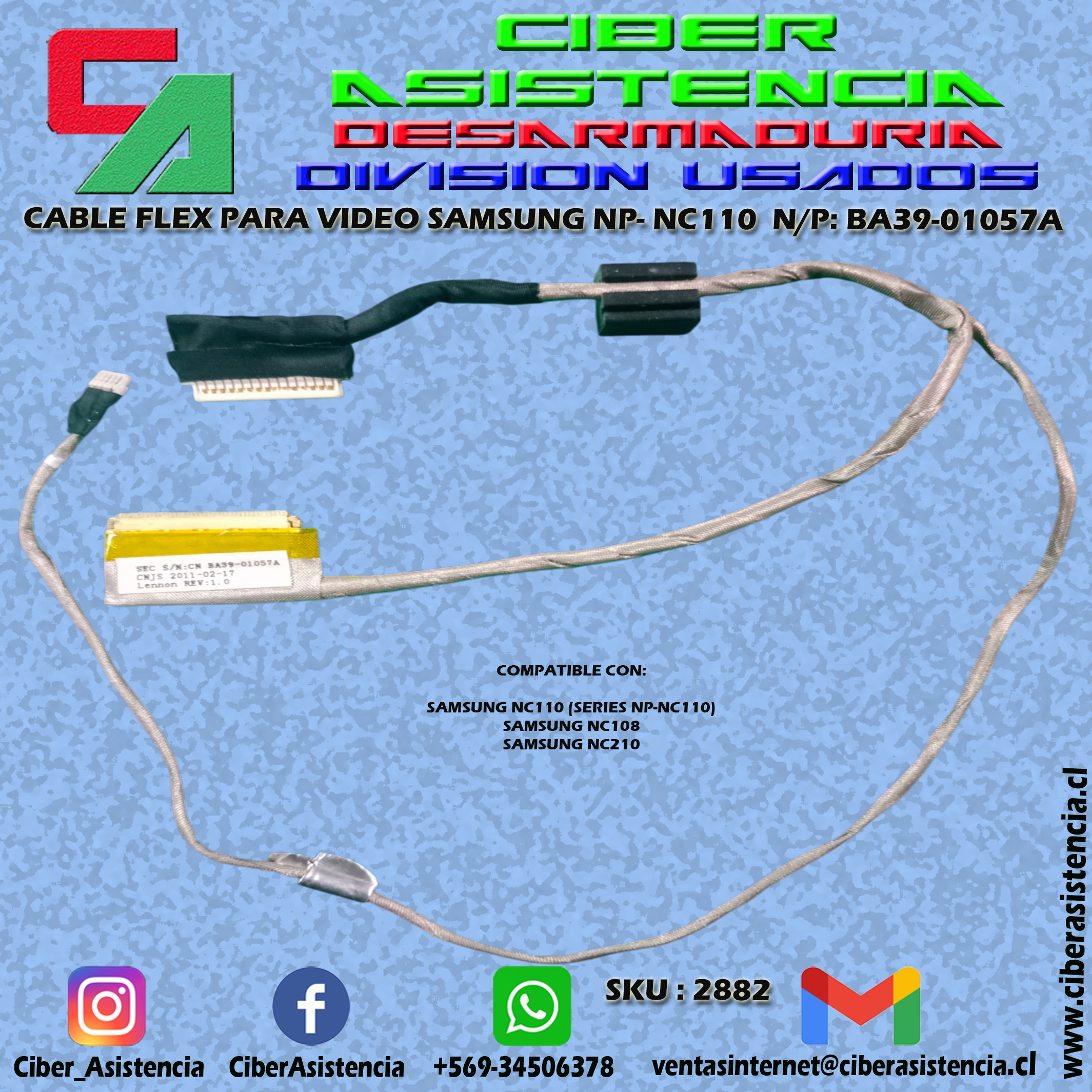 CABLE FLEX PARA VIDEO SAMSUNG NP-NC110 N/P: BA39-01057A