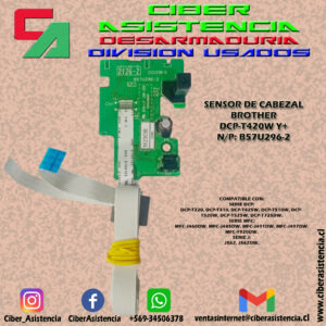 SENSOR DE CABEZAL BROTHER DCP-T420W Y+ N/P: B57U296-2