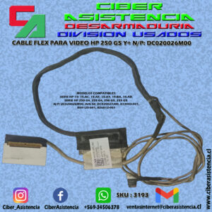 CABLE FLEX PARA VIDEO HP 250 G5 Y+ N/P: DC020026M00