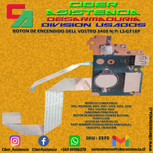 BOTON DE ENCENDIDO DELL VOSTRO 3400 N/P: LS-G718P