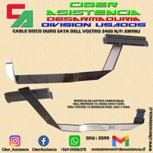 CABLE DISCO DURO SATA DELL VOSTRO 3400 N/P: XM9MJ